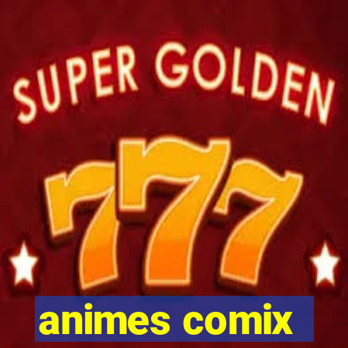 animes comix