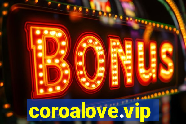 coroalove.vip