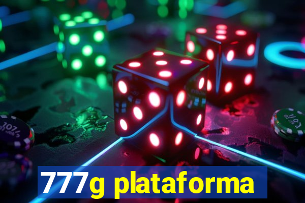 777g plataforma