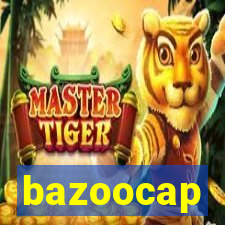 bazoocap