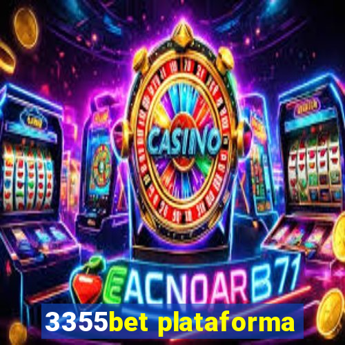 3355bet plataforma