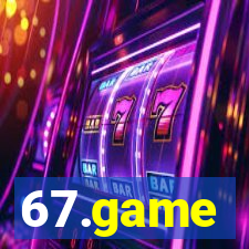 67.game