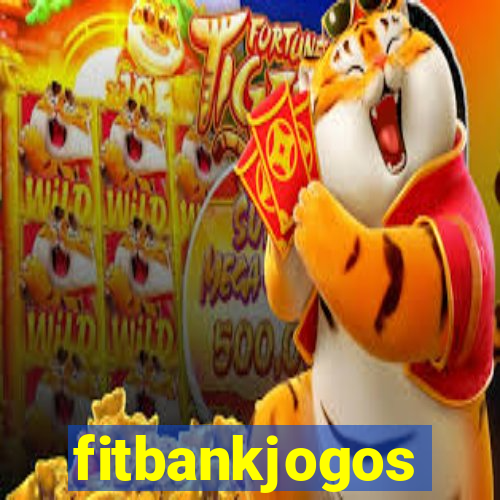 fitbankjogos