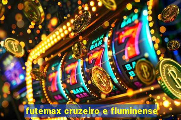 futemax cruzeiro e fluminense