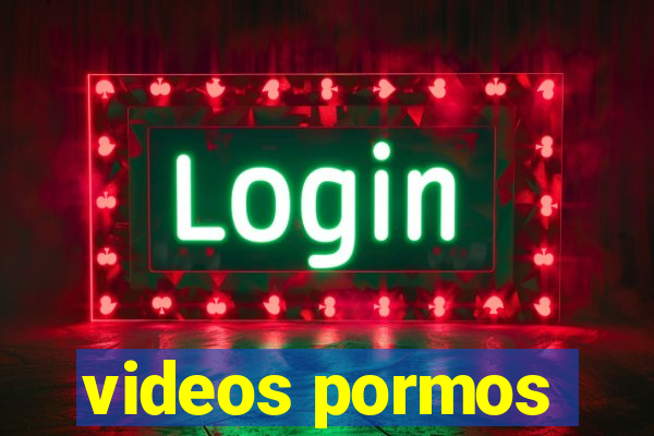 videos pormos