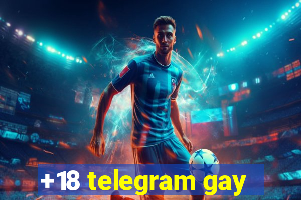 +18 telegram gay