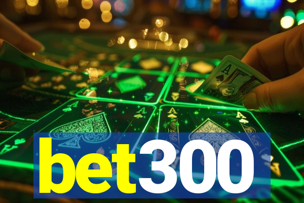 bet300