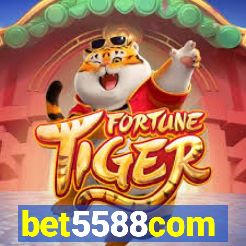 bet5588com