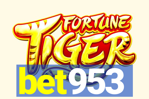 bet953