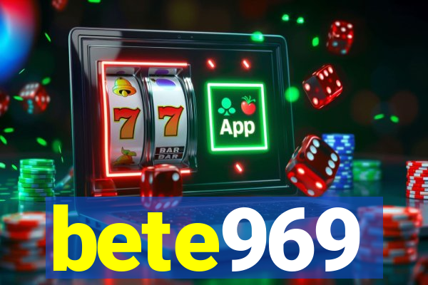 bete969