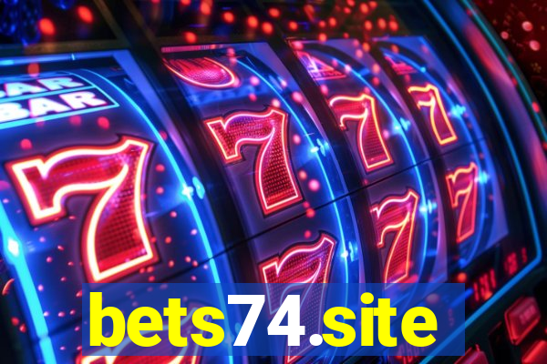 bets74.site