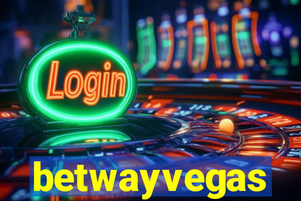 betwayvegas