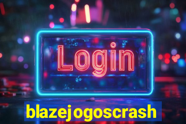 blazejogoscrash