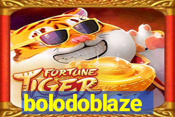 bolodoblaze