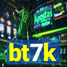 bt7k