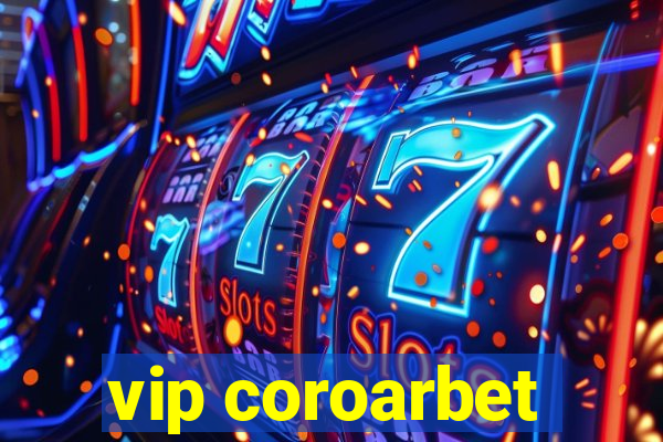 vip coroarbet