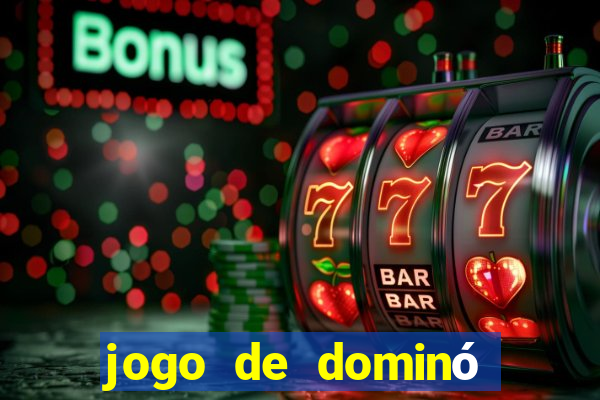 jogo de dominó online valendo dinheiro