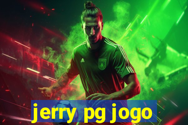 jerry pg jogo