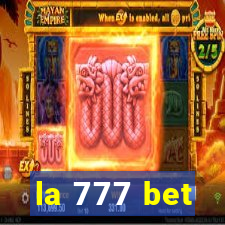 la 777 bet