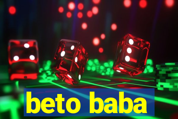 beto baba