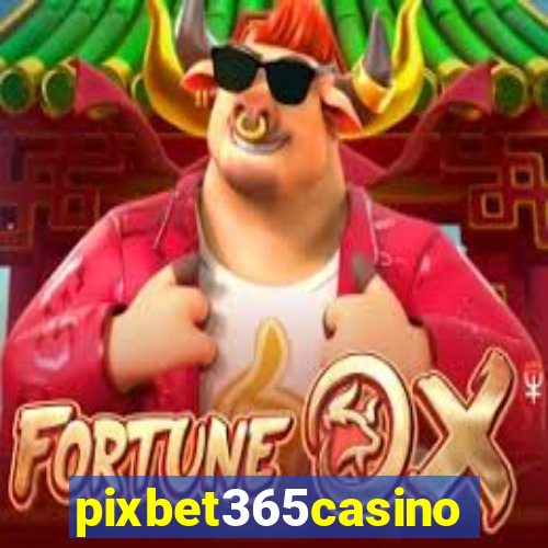 pixbet365casino