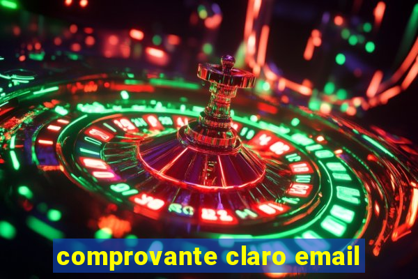 comprovante claro email