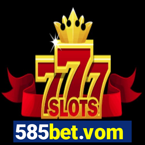 585bet.vom