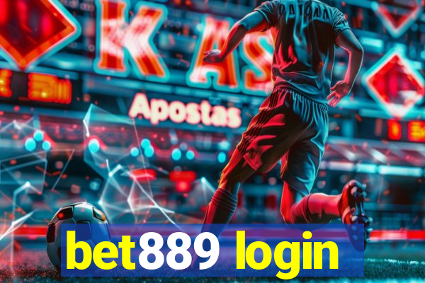 bet889 login