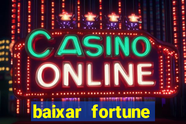 baixar fortune tiger para android