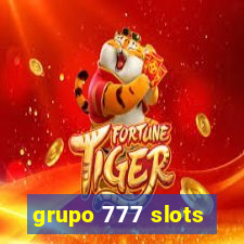 grupo 777 slots