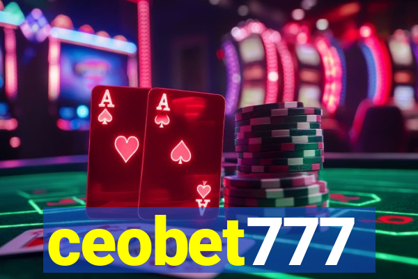 ceobet777