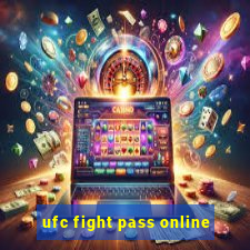 ufc fight pass online