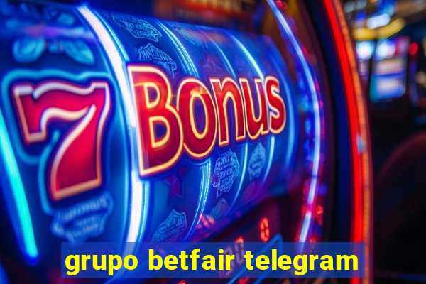 grupo betfair telegram