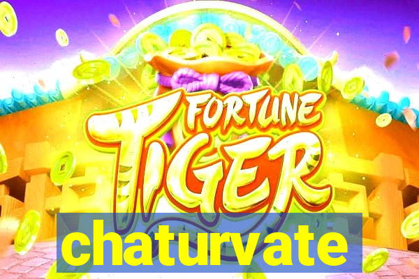 chaturvate