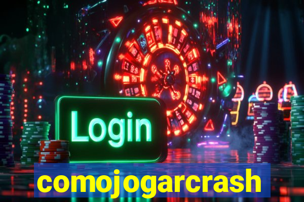 comojogarcrash