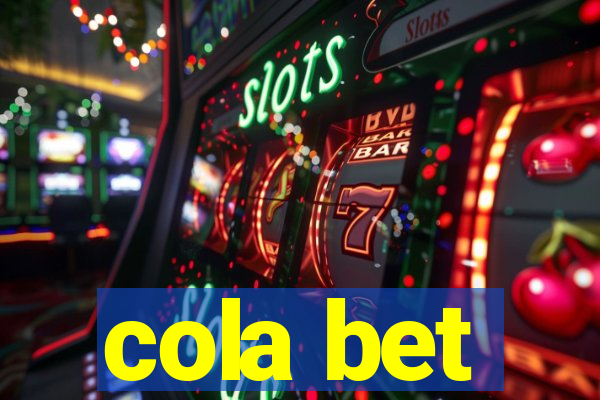 cola bet