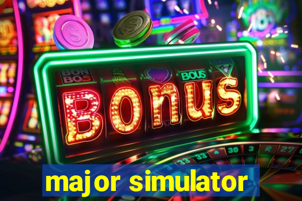 major simulator