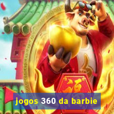 jogos 360 da barbie