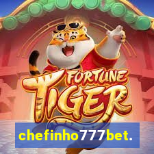 chefinho777bet.com