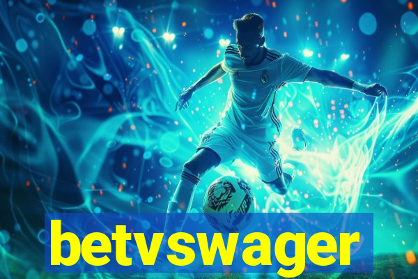 betvswager