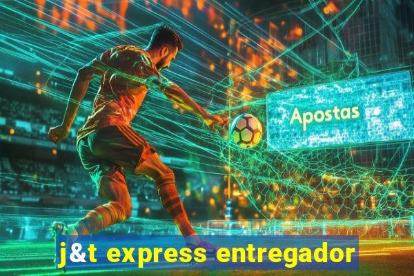 j&t express entregador