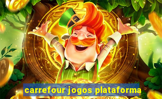 carrefour jogos plataforma