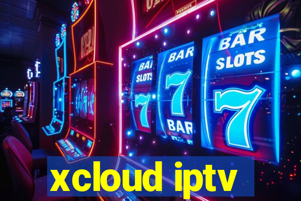 xcloud iptv