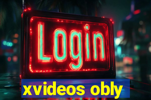 xvideos obly