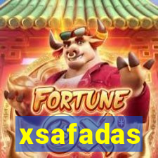 xsafadas