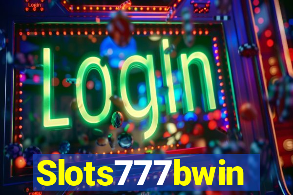 Slots777bwin