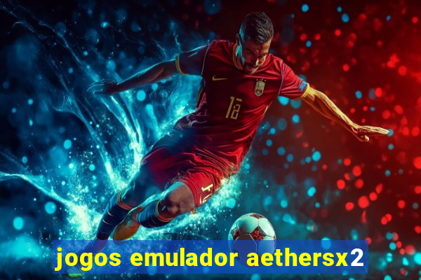 jogos emulador aethersx2