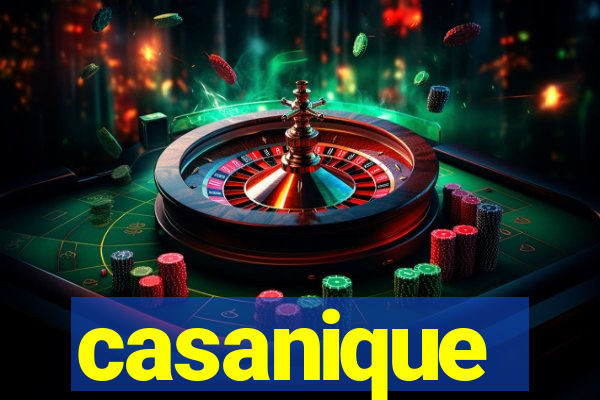 casanique