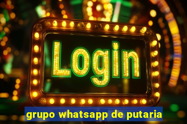 grupo whatsapp de putaria