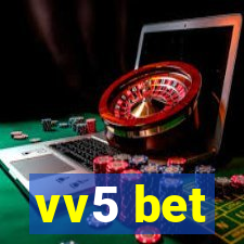 vv5 bet